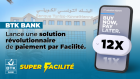 BTK BANK lance « Super Facilité » : le Buy Now Pay Later en Tunisie