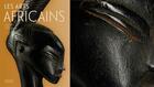 «Les arts africains», 27 nouveaux regards