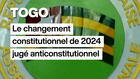 Togo : la Cour de justice de la CEDEAO juge illégale la réforme constitutionnelle de 2024