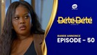 BÉTÉ BÉTÉ – Saison 4 – Episode 1