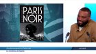 Histoire : à la découverte du Paris noir à travers un livre et des balades dans la capitale française