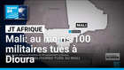 Mali: le bilan de l’attaque des jihadistes à Dioura s’alourdit à une centaine de militaires tués