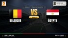 DIRECT – Mondial 2026 : Belgique vs Égypte, suivez 1er match du groupe G en live sur Senego