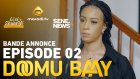 Série – Doomu Baay – Saison 1 – Episode 02 – décryptage avec Ibnou Thiam