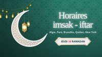 Horaires de l’imsak et de l’iftar du jeudi 18 Ramadan (28 mars 2024)