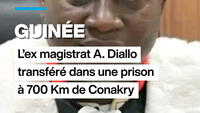 Guinée : l'ex magistrat Algassimou Diallo transféré dans une prison loin de Conakry