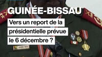 Guinée-Bissau : vers un report de la présidentielle prévue le 6 décembre ?