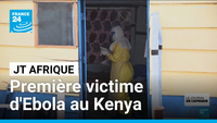 Un Kényan venant de République démocratique du Congo décède du virus Ebola