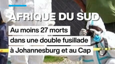 Afrique du Sud : 27 morts dans une double fusillade à Johannesburg et au Cap