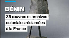 Le Bénin réclame à nouveau 35 œuvres et archives coloniales à la France