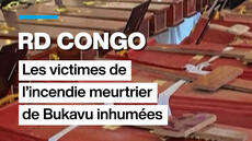 RD Congo : les victimes de l'incendie meurtrier de Bukavu inhumées