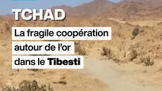 Tchad : la fragile coopération autour de l’or Dans le Tibesti