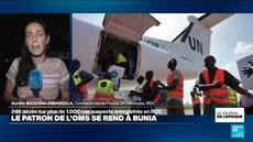 Ebola en RD Congo : le directeur de l'OMS se rend à Bunia, épicentre de l'épidémie
