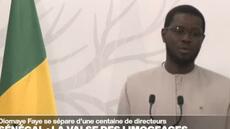 Sénégal : le président Bassirou Diomaye Faye se sépare d'une centaine de directeurs généraux