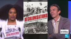 Décolonisations : pourquoi le passé colonial divise encore la France ? Pascal Blanchard