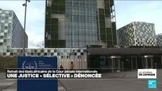 Pourquoi certains États veulent quitter la Cour Pénale internationale