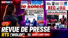 Revue de presse RTS (Wolof) | Jeudi 06 août 2026 (Vidéo)